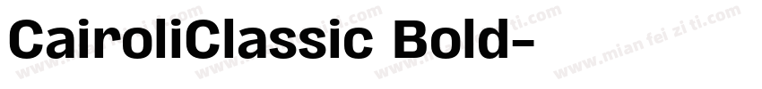 CairoliClassic Bold字体转换